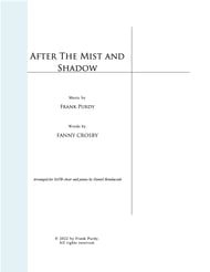 After the Mist and Shadow SATB choral sheet music cover Thumbnail